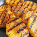Grilled Pineapple