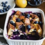Blueberry Lemon French Toast Casserole Overnight Recipe